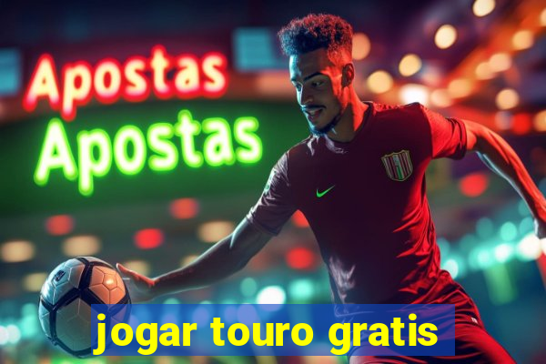 jogar touro gratis